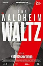 Watch The Waldheim Waltz Watch123movies