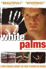 Watch White Palms Watch123movies