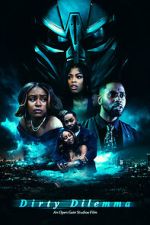Watch Dirty Dilemma Watch123movies