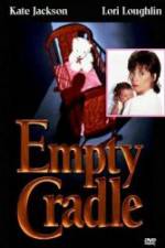 Watch Empty Cradle Watch123movies