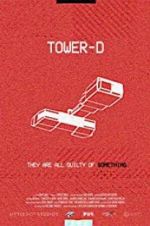 Watch Tower-D Watch123movies
