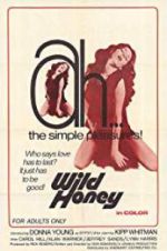 Watch Wild Honey Watch123movies