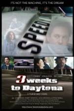 Watch 3 Weeks to Daytona Watch123movies