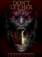 Watch Don\'t Let Her In Watch123movies
