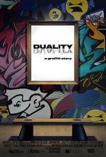 Watch DUALITY a graffiti story... Watch123movies