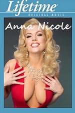 Watch Anna Nicole Watch123movies
