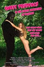 Watch Sweet Prudence and the Erotic Adventure of Bigfoot Watch123movies