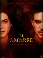 Watch El Amarre Watch123movies
