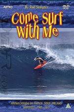 Watch Come Surf With Me Watch123movies