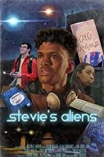 Watch Stevie\'s Aliens Watch123movies