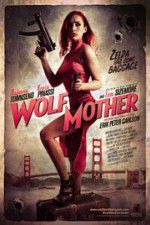 Watch Wolf Mother Watch123movies
