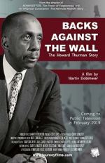 Watch Backs Against the Wall: The Howard Thurman Story Watch123movies
