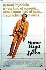 Watch Some Kind of Hero Watch123movies