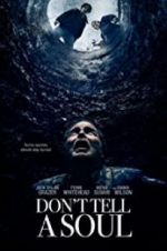 Watch Don\'t Tell a Soul Watch123movies