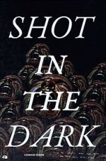 Watch Shot in the Dark Watch123movies