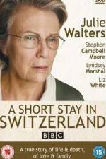 Watch A Short Stay in Switzerland Watch123movies