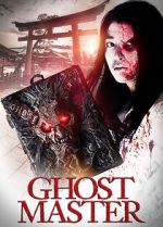 Watch Ghost Master Watch123movies