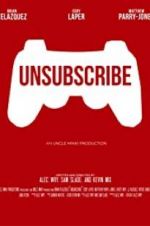 Watch Unsubscribe Watch123movies