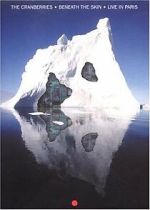 Watch The Cranberries: Beneath the Skin - Live in Paris Watch123movies