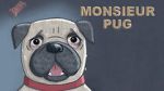 Watch Monsieur Pug (Short 2014) Watch123movies
