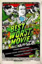 Watch Best Worst Movie Watch123movies