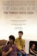 Watch The Things We\'ve Seen Watch123movies