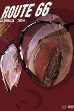 Watch Route 66 Ein amerikanischer Albtraum Watch123movies