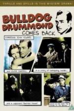 Watch Bulldog Drummond Comes Back Watch123movies