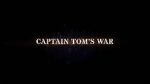 Watch Captain Tom\'s War Watch123movies