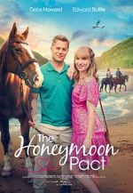 Watch The Honeymoon Pact Watch123movies