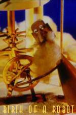 Watch The Birth of the Robot Watch123movies