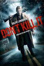 Watch Dont Kill It Watch123movies