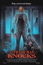 Watch When the Trash Man Knocks Watch123movies