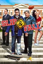 Watch Slip and Fall Watch123movies