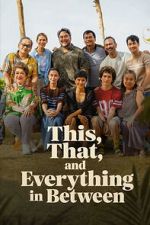 Watch This, That, and Everything in Between Watch123movies