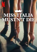 Watch Miss Italy Must Not Die Watch123movies