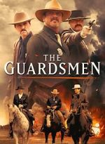 Watch The Guardsmen Watch123movies