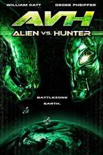 Watch AVH: Alien vs. Hunter Watch123movies