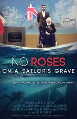 Watch No Roses on a Sailor\'s Grave Watch123movies