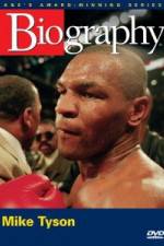 Watch Biography  Mike Tyson Watch123movies