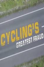 Watch Cycling's Greatest Fraud Watch123movies
