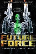 Watch Future Force Watch123movies