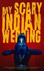 Watch My Scary Indian Wedding (Short 2023) Watch123movies
