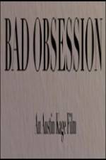Watch Bad Obsession Watch123movies
