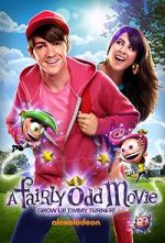 Watch A Fairly Odd Movie: Grow Up, Timmy Turner! Watch123movies