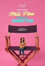 Watch First Time Female Director Watch123movies