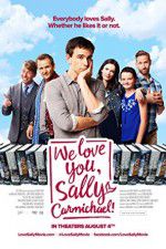 Watch We Love You, Sally Carmichael! Watch123movies