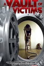 Watch A Vault of Victims Watch123movies