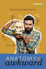 Watch Anatomy of Awkward Watch123movies