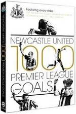 Watch Newcastle United 1000 Premier League Goals Watch123movies